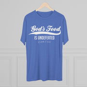 God's Food Unisex Tri-Blend Crew Tee,