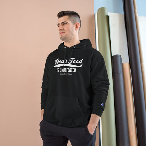 God's Food Is Undefeated - Hoodie