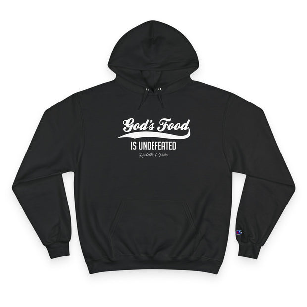God's Food Is Undefeated - Hoodie
