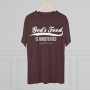 God's Food Unisex Tri-Blend Crew Tee,