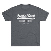 God's Food Unisex Tri-Blend Crew Tee,