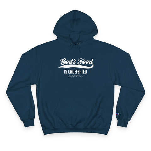 God's Food Is Undefeated - Hoodie