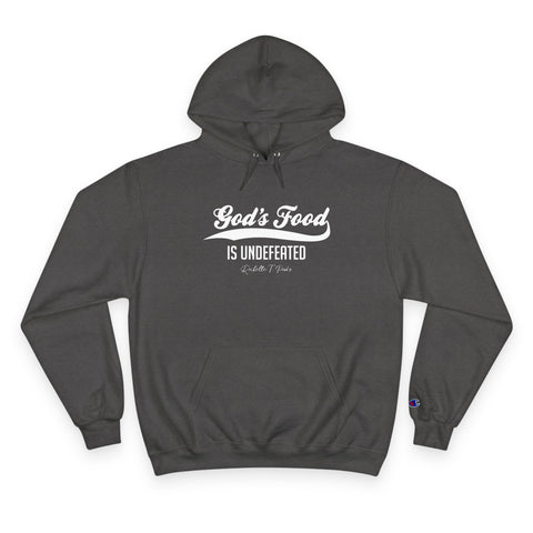 God's Food Is Undefeated - Hoodie
