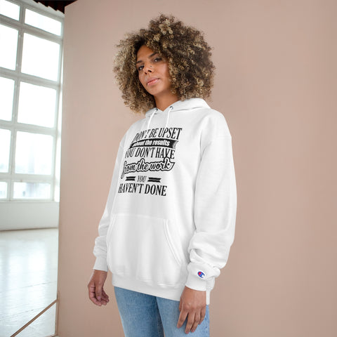 Don't Be Upset - Hoodie - Black Logo
