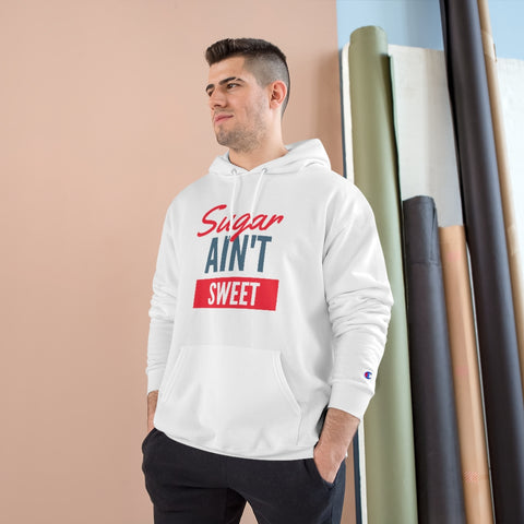 Sugar Ain't Sweet - Hoodie - Black Logo