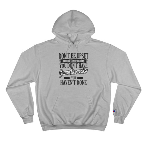 Don't Be Upset - Hoodie - Black Logo