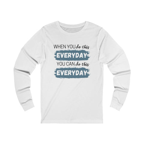 When You Do This - Long-sleeved - Black Logo