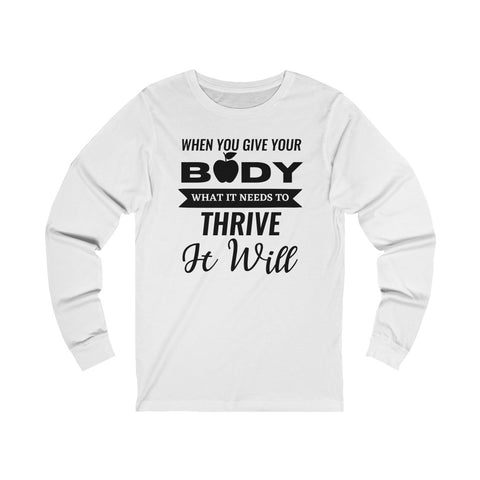 When You Give - Longsleeved - Black Logo