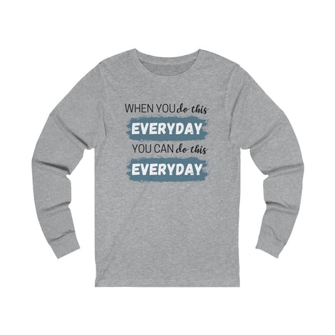 When You Do This - Long-sleeved - Black Logo